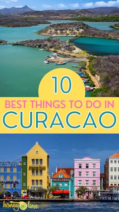 the top 10 things to do in curacao