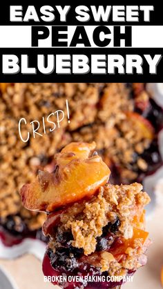 an easy sweet peach blueberry crumbler on a plate