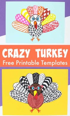 two turkeys with the words crazy turkey and free printable templates on them