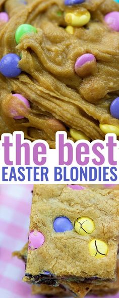 the best easter blondies are made with peanut butter and m & m's