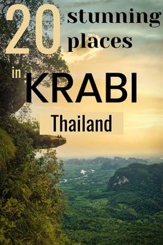 the cover of 20 stunning places in krabi thailand with text overlaying it