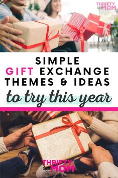 people holding presents with the words simple gift exchange and ideas to try this year on them