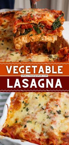 vegetable lasagna in a casserole dish with text overlay that reads vegetable lasagna