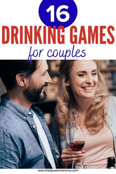 a man and woman drinking wine together with the text 16 drinking games for couples on top