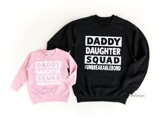 Black Long Sleeve Shirt With Name Print, Long Sleeve Pink Shirt With Text Print, Father Daughter Outfits, Father Daughter Shirts, Dad Daughter, Heat Press Designs, Daughters Shirt, Girl Dad, Squad Shirt