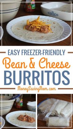 the recipe for bean and cheese burritos is shown