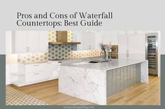 a kitchen with white cabinets and countertops is featured in the magazine pros and cons of waterfall counters best guide