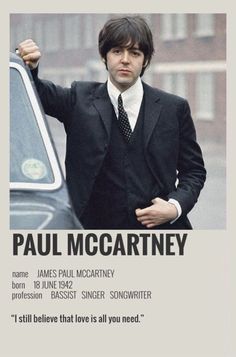 a man in a suit and tie standing next to a car with the caption paul mccartney