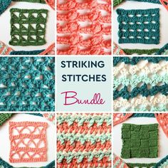 crochet stitches are shown with the words striking stitches cal written in white and green