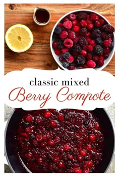 berry compote in a pan with lemons and raspberries on the side