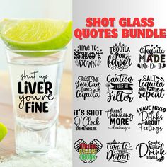 shot glass quotes bundle with lime slice