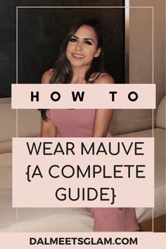 Mauve Outfit Makeup, Makeup For Mauve Outfit, Accessories With Mauve Dress, Accessories For Dusty Rose Dress, Mauve Pink Pants Outfit, Make Up For Mauve Outfit, Mauve Purse Outfit, Mauve Dress Shoe Color, Mauve And Green Outfit