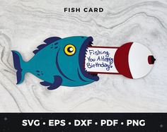 a blue fish with a red and white hat on it's head is next to a sign that says fishing you a happy birthday