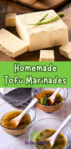 homemade tofu marinades in small bowls with spoons on the side and green text overlay that reads homemade tofu marinades