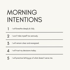 a white poster with the words morning intentionss