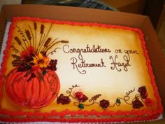 a decorated sheet cake in a box with congratulations on your retirement friend written on it