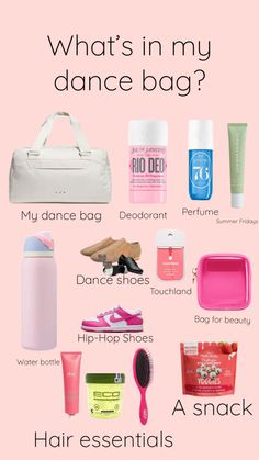 what's in my dance bag? info on pink background with text that says, what's in my dance bag?