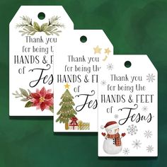 three christmas gift tags with the words thank you for being hand - written on them