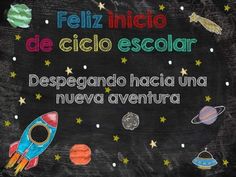 a chalkboard with the words feliz iniciato de ciclo escolar written on it