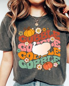 Thanksgiving Gobble Sweatshirt, Turkey Comfort Colors Shirt, Family T-Shirt, Thanksgiving Shirt, Fall Sweatshirt, Women Thanksgiving Sweater -UNISEX T-SHIRTS - Women typically wear one size down for a fitted look. -The Models in the pictures are wearing 2 sizes up, Please order 2 sizes up for an oversized look DETAILS AND FABRIC: * Comfort Colors 1717 * 100% ring-spun cotton How you order: Select your size and the color that you want from the drop down bar, add to cart, and check out.  How to or Retro Crew Neck T-shirt For Fall, Retro Soft-washed T-shirt For Fall, Retro Crew Neck Shirt For Fall, Thanksgiving Sweater, Thanksgiving Shirt, Comfort Colors Shirt, Sweatshirt Women, Thanksgiving Shirts, Shirts Women