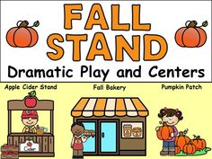 an image of fall stand dramatic play and centers