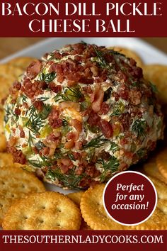 bacon dill pickle cheese ball on a white plate with crackers and text overlay