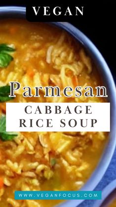 a bowl of cabbage rice soup with parmesan and carrots in it on a blue cloth