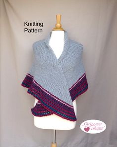 a knitted shawl on a mannequin with the words knitting pattern below it