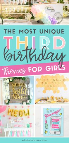 the most unique third birthday themes for girls and how to use them in your party