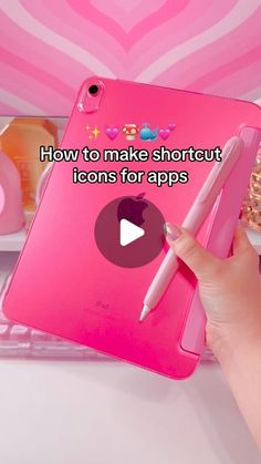 a person holding an ipad with the text how to make shortcut icons for apps