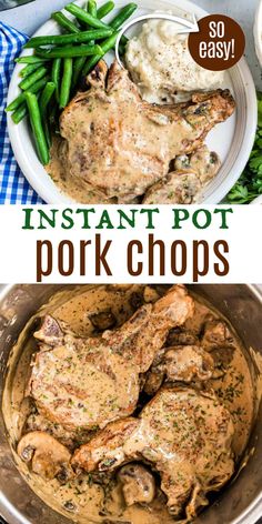 the instant pot pork chops recipe is ready to be eaten and served with green beans