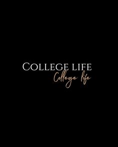 college life college life logo on a black background with gold lettering and the words college life