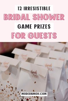 bridal shower game prizes for guests with text overlay that reads 12 irresistible bridal shower game prizes for guests