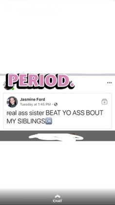 an image of someones facebook page with the word period on it and another person's face