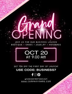 the grand opening party flyer is shown in pink and black with glitters on it