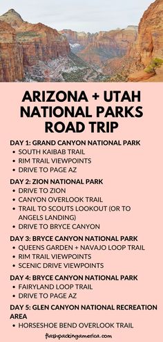 the arizona and utah national parks road trip is shown in this pink poster with black lettering