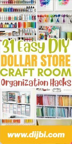 31 easy diy dollar store craft room organization hacks