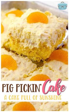 a close up of a piece of cake with oranges on it and the words pig pickin'cake