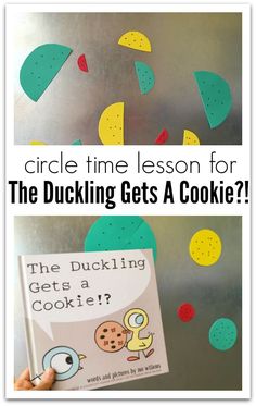 a book with the title circle time lesson for the duckling gets a cookie