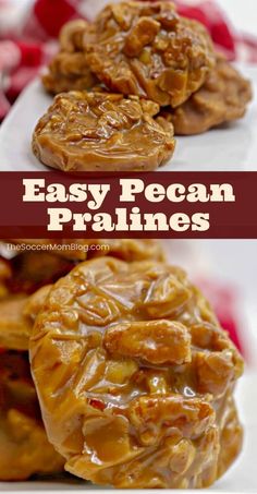 easy pecan pralies recipe on a white plate with text overlay that reads easy pecan pralies