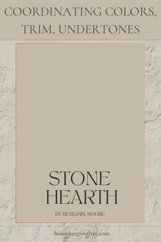 Stone Hearth 984 by Benjamin Moore – Warm & Grounded Stone Hearth Benjamin Moore Coordinating Colors, Stone Hearth Paint, Stone Hearth Benjamin Moore, Revere Pewter, Painted Boards, Natural Cream, Paint Colors For Home