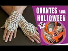 CÓMO TEJER UNOS GUANTES PARA HALLOWEEN O DÍA DE MUERTOS 🎃🎃 EN GANCHO O CROCHET / CON LAURA CEPEDA - YouTube Crochet Spider Tutorial, Spider Web Gloves, Crochet Spider Web, Gloves Tutorial, Crochet Spider, Bruges Lace, Bracelet Crochet, Glove Pattern, Crochet Gloves Pattern