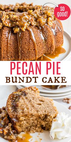 this pecan pie bundt cake is so good it's loaded with pecans