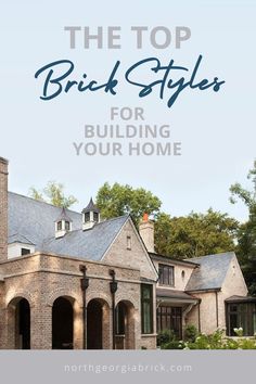 Brick for new home construction or remodeling, building material Cool Brick Houses, Choosing Brick Exterior, French Provincial Brick Exterior, Stone Exterior Houses French Country, Southern Brick Homes Exterior, Brick Arches Exterior Porches, Stone Vs Brick Exterior, Brick Layout Patterns