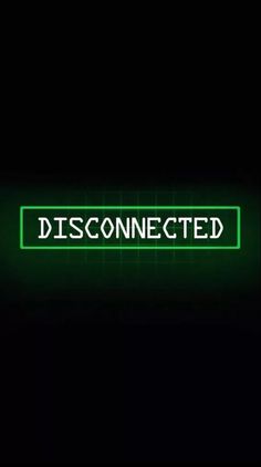 a neon sign that says disconected in black and green letters on a dark background