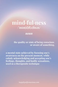 a blue and pink background with the words mindfulness