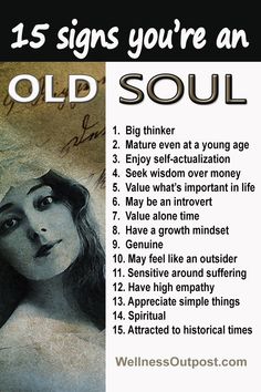 an old soul poster with the words, 15 signs you're an old soul