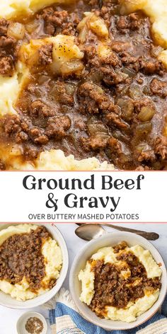 ground beef and gravy over buttery mashed potatoes is an easy dinner recipe