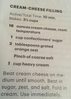 the recipe for cream cheese filling is shown in black and white text on a piece of paper