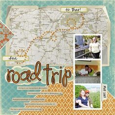 a scrapbook page with pictures and words on it, including the word road trip